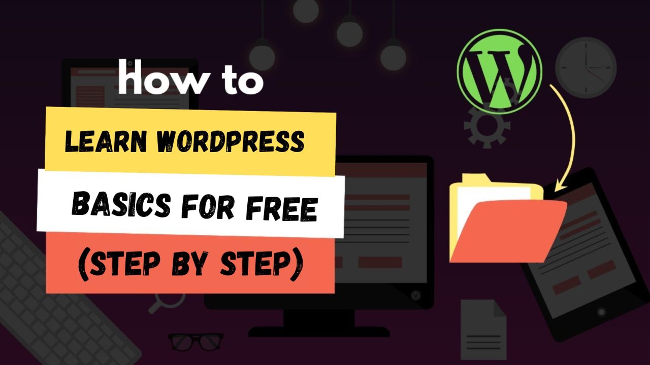 How to Learn WordPress Basics for Free (Step by Step)